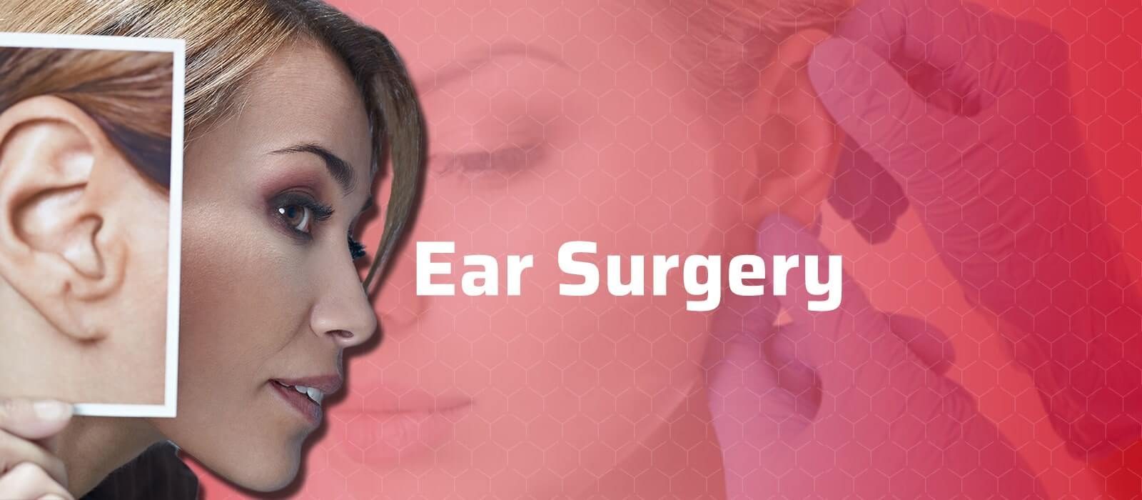 Ear Surgery